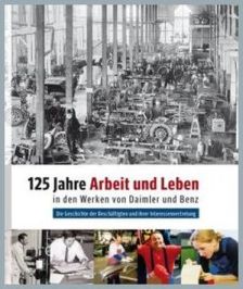 Arbeit Leben-Daimler-Benz-Werke