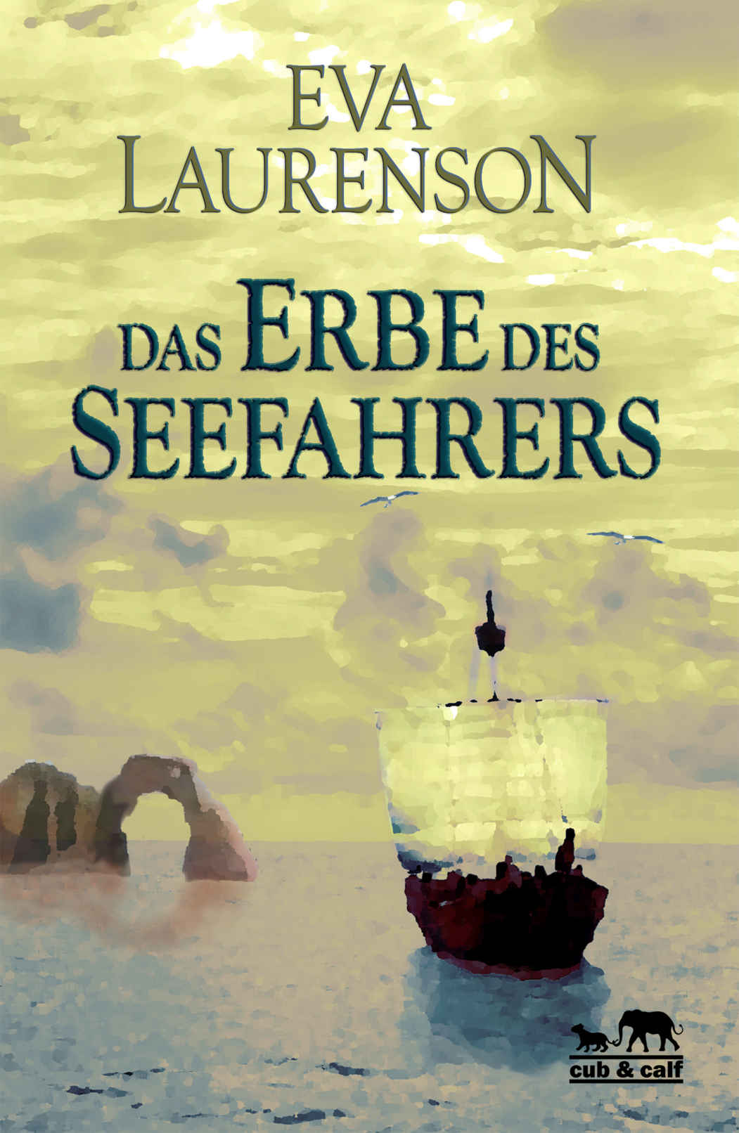 Eva Laurenson, Das Erbe des Seefahrers