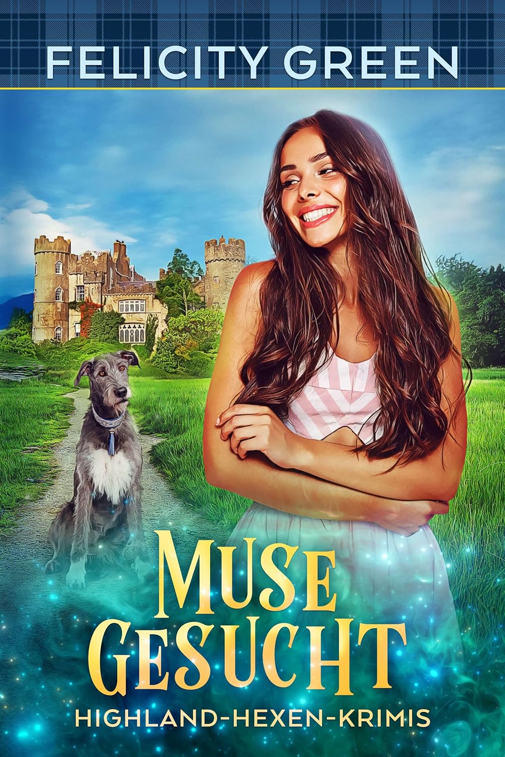 Felicity Green, Muse gesucht - Highland-Hexen-Krimis 8