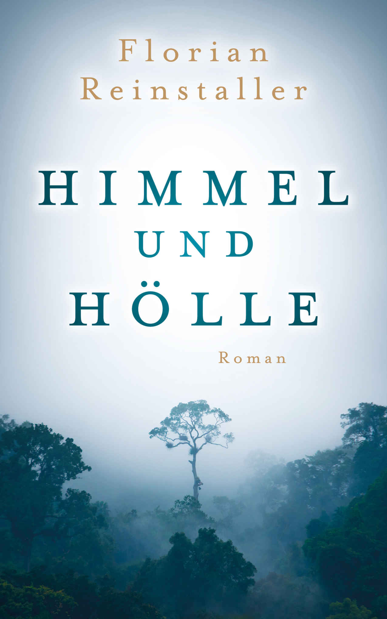 Florian Reinstaller Himmel und Hoelle
